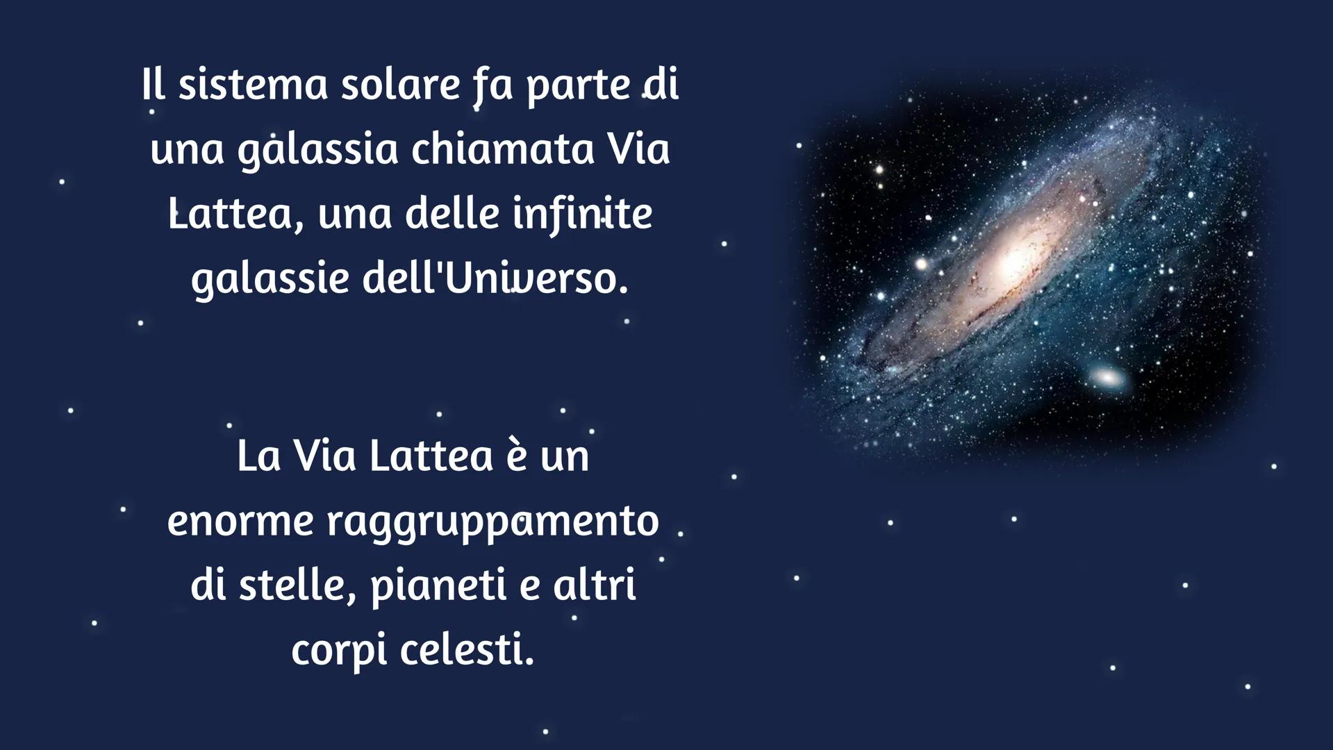 # Il sistema solare
e il pianeta Terra La Terra รจ un pianeta di forma quasi
sferica che fa parte degli 8 pianeti del
sistema solare (compos