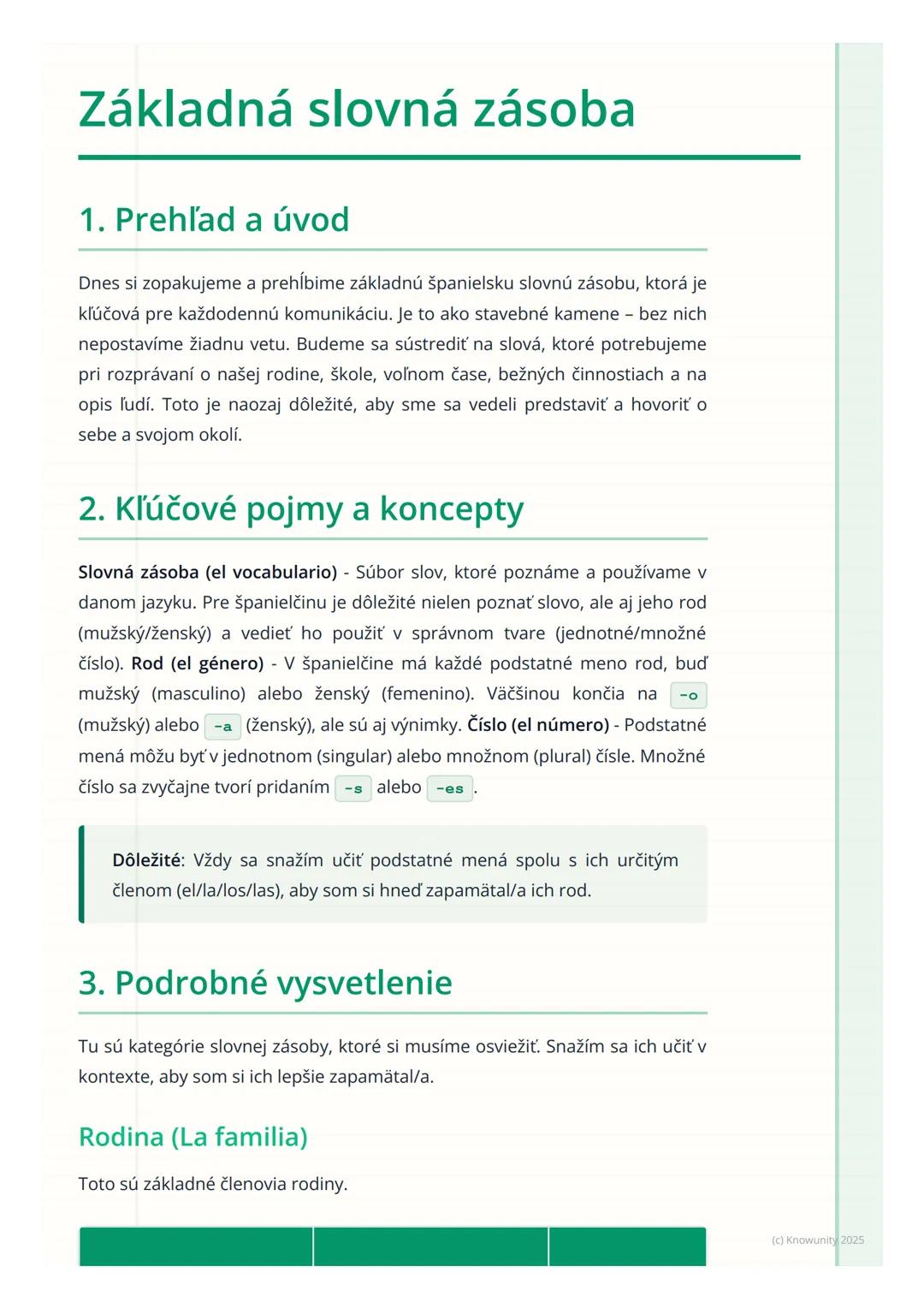 # Základná slovná zásoba
1. Prehľad a úvod
Dnes si zopakujeme a prehĺbime základnú španielsku slovnú zásobu, ktorá je
kľúčová pre každoden