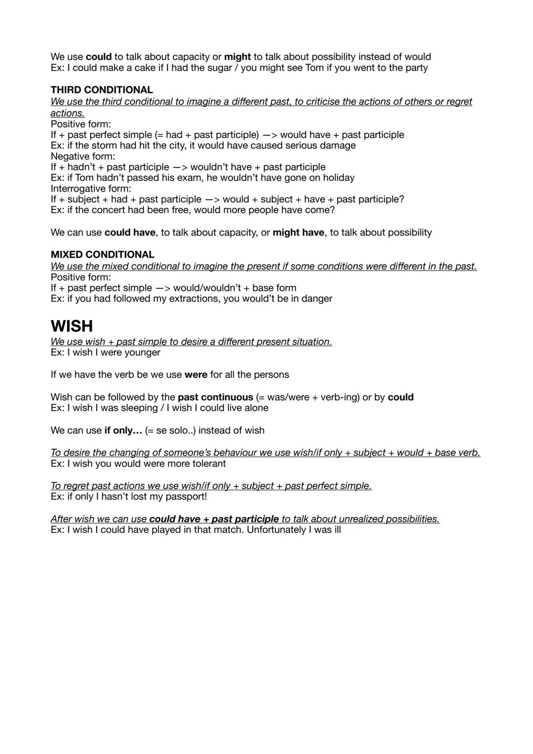 # IF CLAUSES
Conditionals describe the result of a certain condition.
The if clause tells you the condition and the main clause tells you th