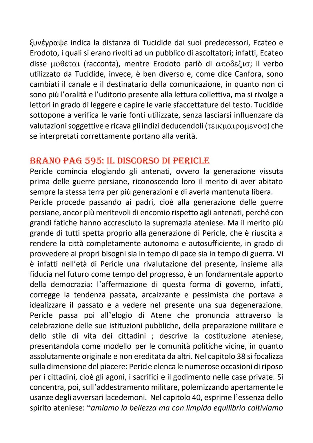 TUCIDIDE
Tucidide è il rappresentante più illustre del genere storiografico greco, in
quanto fu il primo a scrivere la storia in un modo ogg