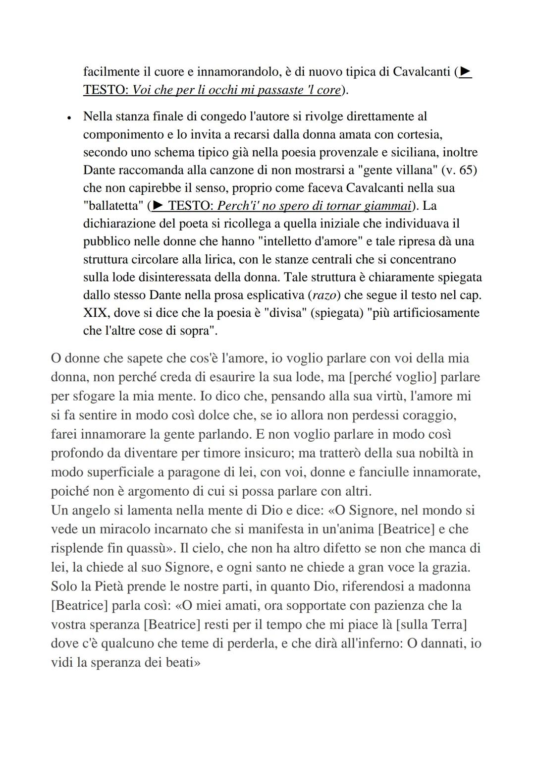 «DONNE CH'AVETE INTELLETTO D'AMORE>>
È il capitolo di svolta dell'opera, quello in cui Dante (dopo l'equivoco delle
due "donne-schermo" e il