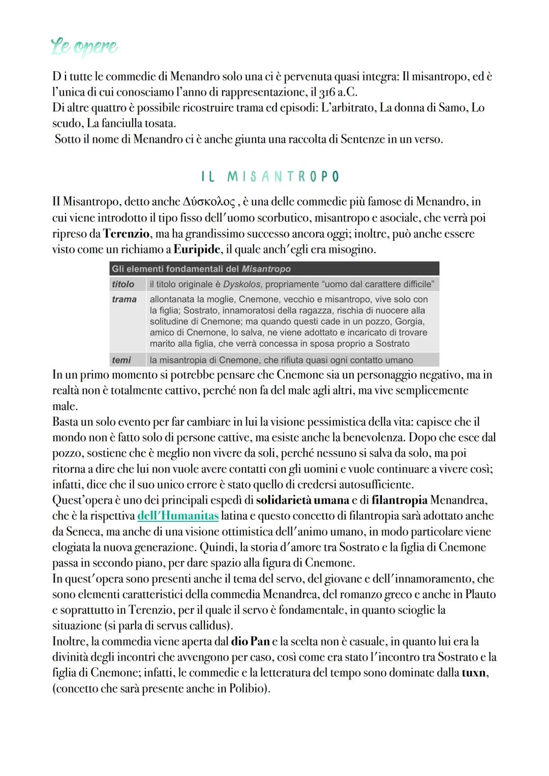 La commedia
A differenza della tragedia, la commedia ha conosciuto una fioritura più lunga e un processo
di evoluzione sul piano delle temat