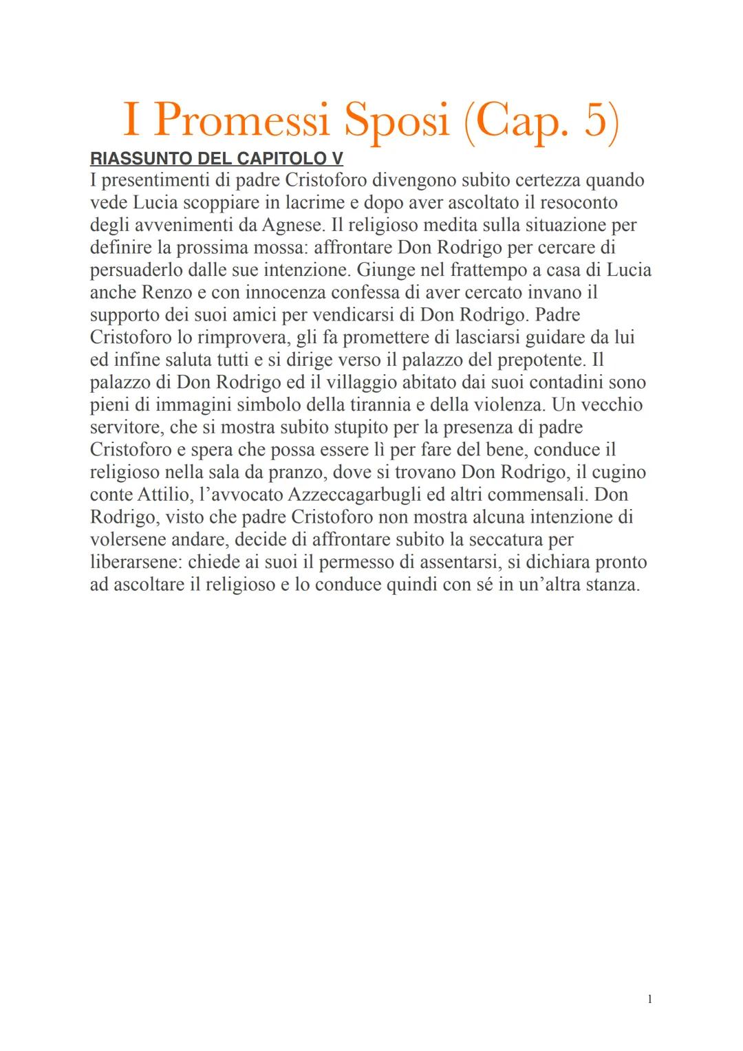 I Promessi Sposi (Cap. 5)
RIASSUNTO DEL CAPITOLO V
I presentimenti di padre Cristoforo divengono subito certezza quando
vede Lucia scoppiare
