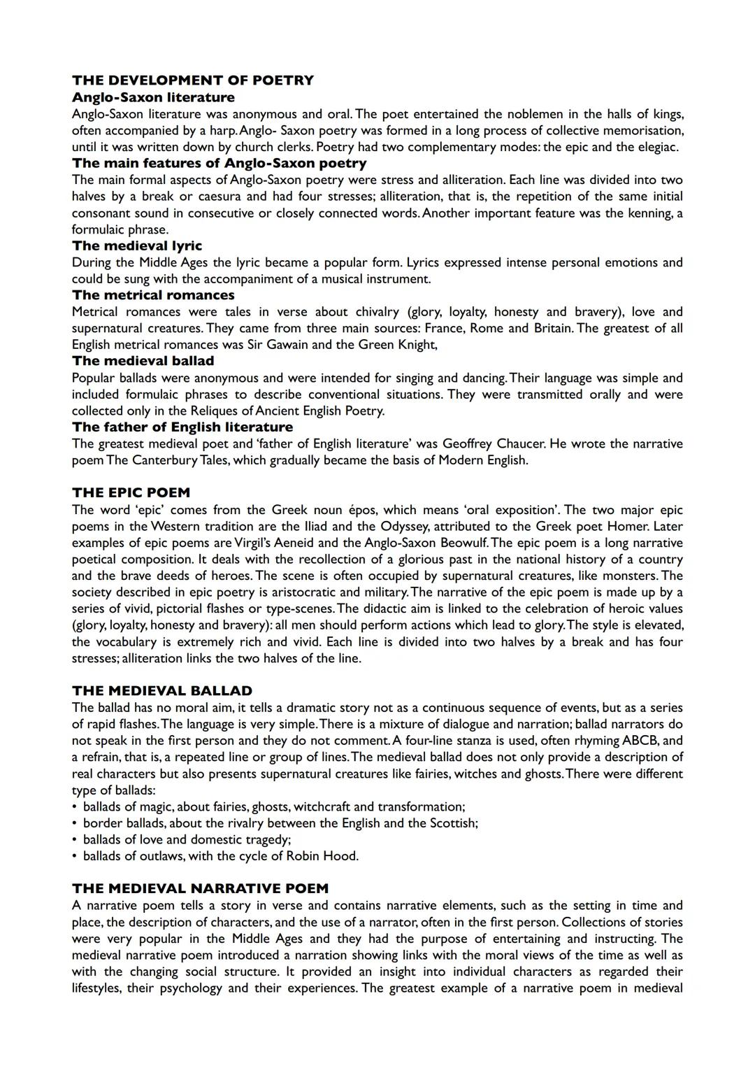 THE DEVELOPMENT OF POETRY
Anglo-Saxon literature
Anglo-Saxon literature was anonymous and oral. The poet entertained the noblemen in the hal