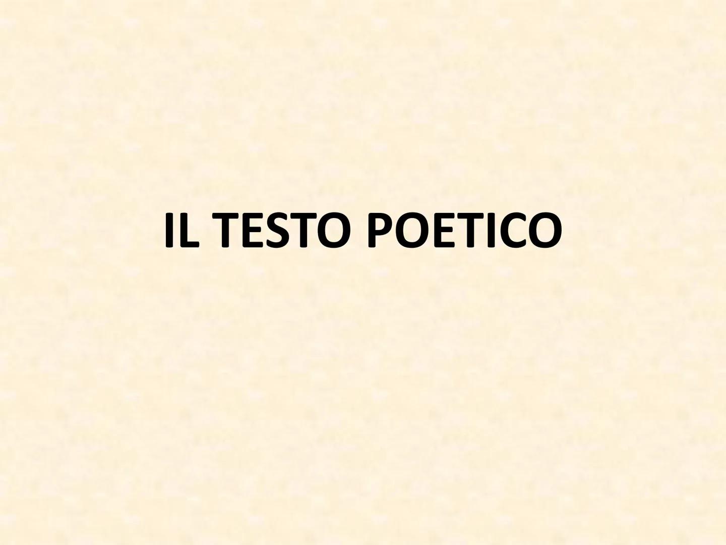 IL TESTO POETICO IL VERSO
• VERSO: dal latino "vertere" (volgere).
●
Il verso è una successione di sillabe toniche
(accentate) e atone (non