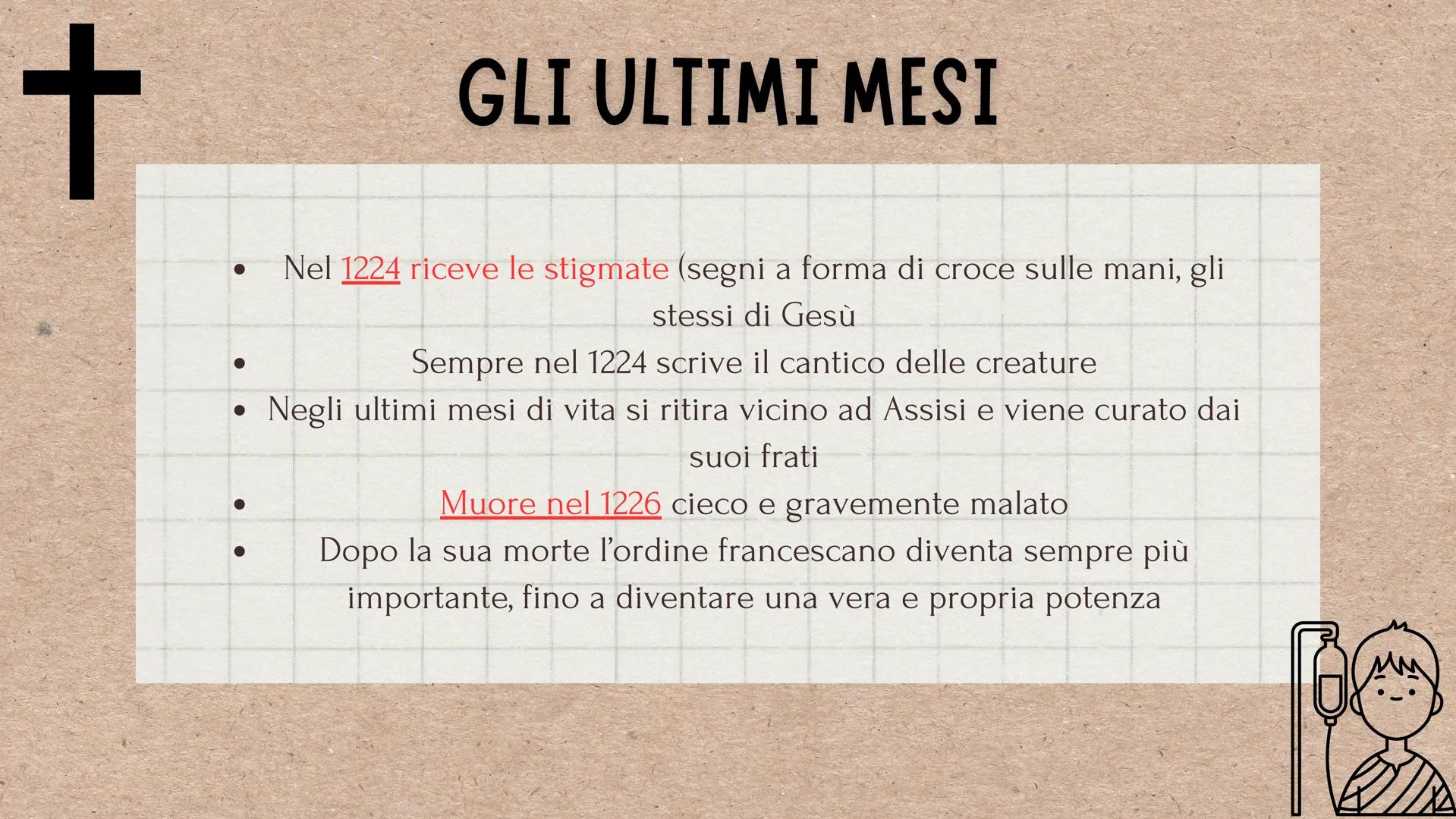 Melissa ed Emma
U
FRANCESCO D'ASSISI
● la vita
il cantico delle
creature LA VITA
Francesco nasce ad Assisi nel 1181 o 1182.
È figlio di un m