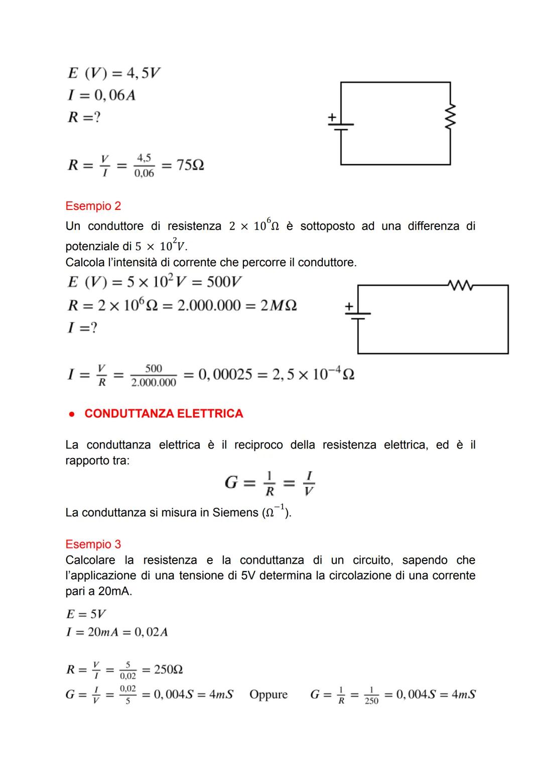 Resistenza elettrica, conduttanza, 1^ e 2^ legge di Ohm, conduttività
• PRIMA LEGGE DI OHM
La resistenza elettrica indica l'opposizione de