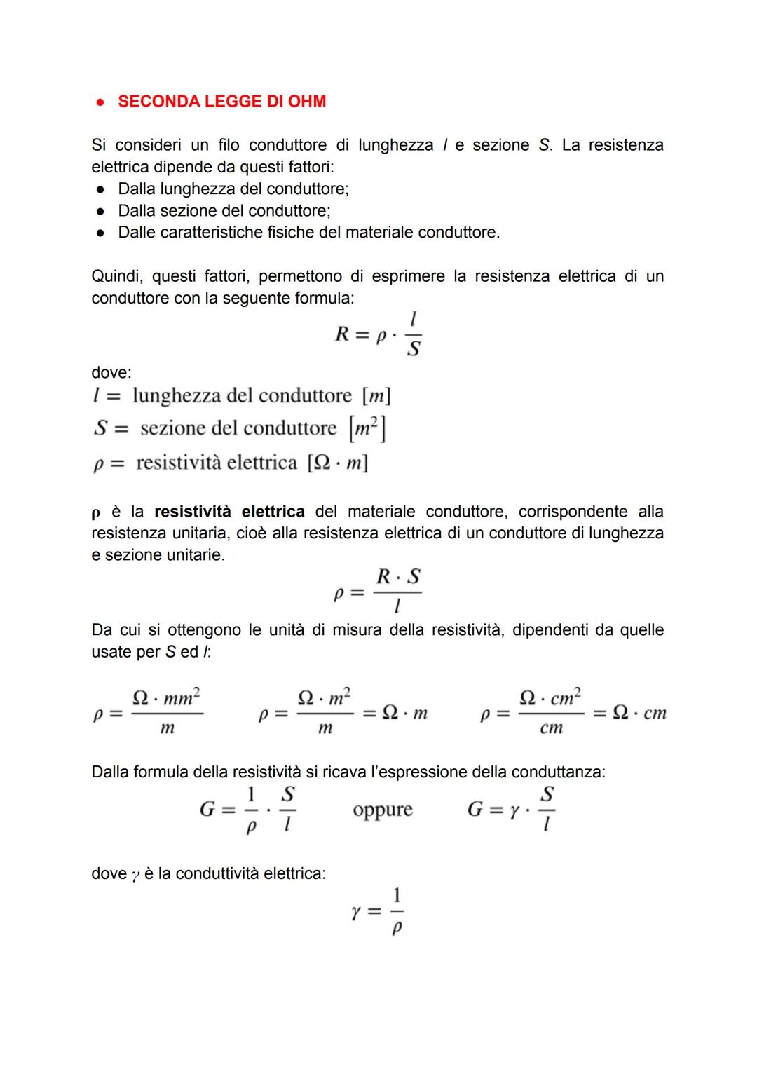Resistenza elettrica, conduttanza, 1^ e 2^ legge di Ohm, conduttività
• PRIMA LEGGE DI OHM
La resistenza elettrica indica l'opposizione de