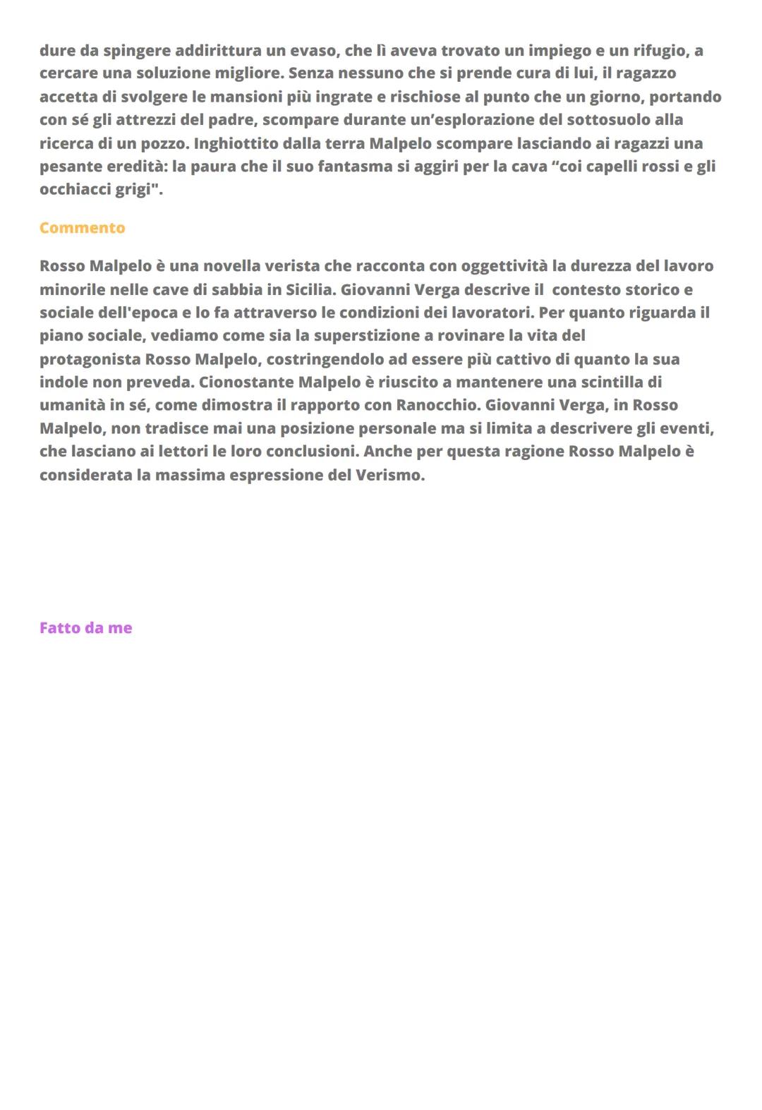 ROSSO MALPELO
(Verga)
Curiositร sul brano
Rosso Malpelo รจ probabilmente una delle novelle piรน famose (e quindi inevitabilmente
studiate a sc