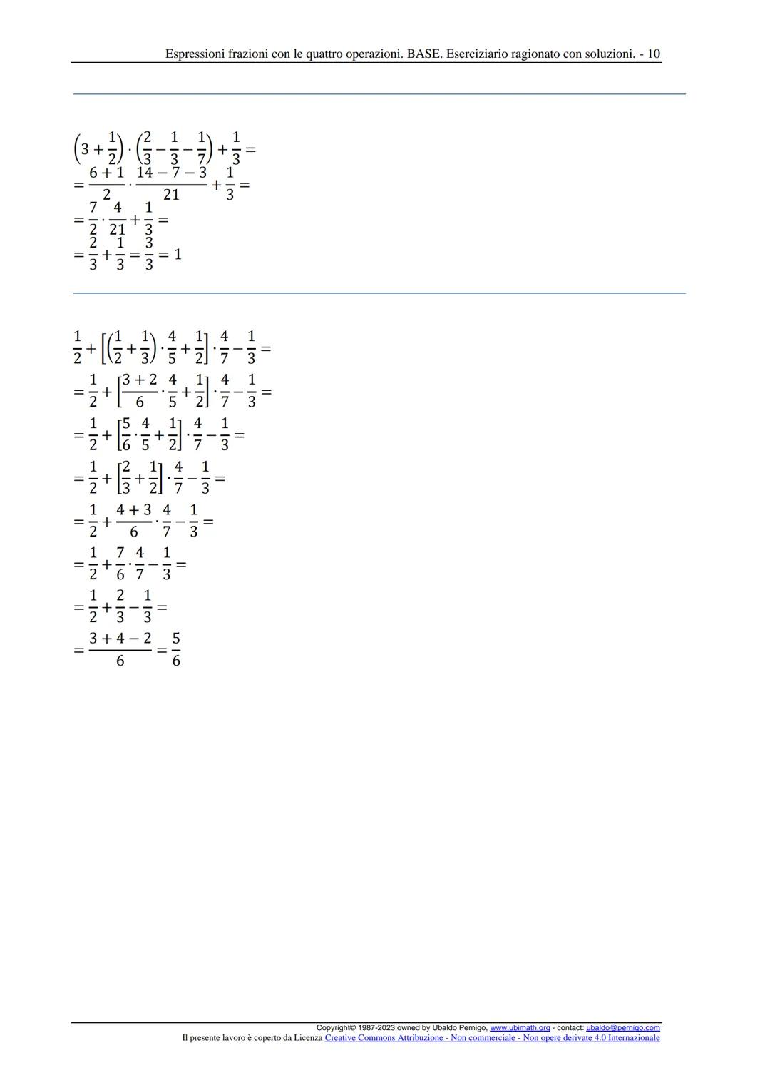 Espressioni frazioni con le quattro operazioni. BASE. Eserciziario ragionato con soluzioni. - 1
Espressioni con le quattro operazioni. Livel