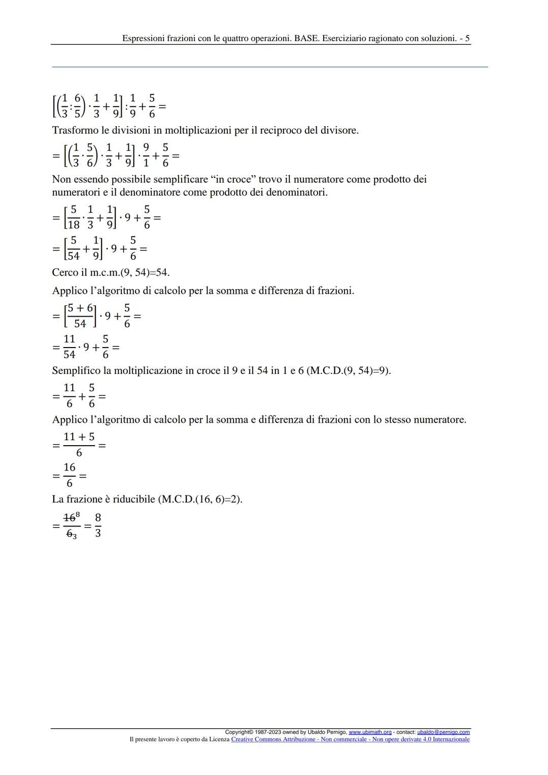 Espressioni frazioni con le quattro operazioni. BASE. Eserciziario ragionato con soluzioni. - 1
Espressioni con le quattro operazioni. Livel