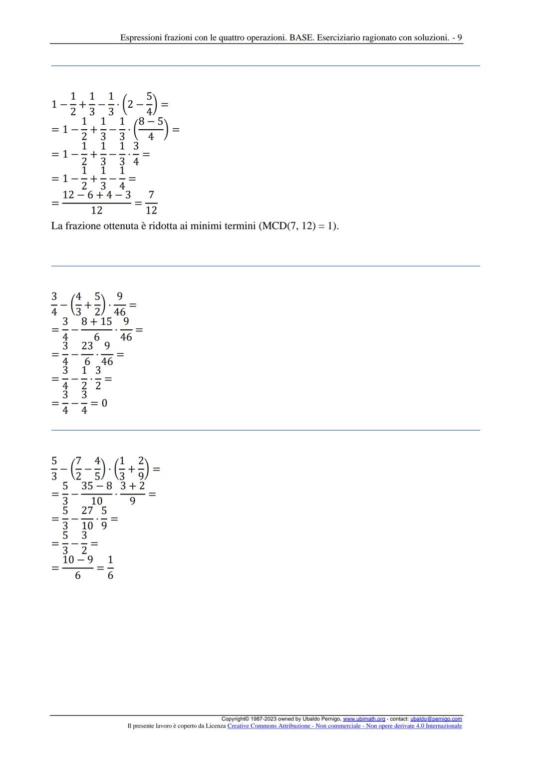 Espressioni frazioni con le quattro operazioni. BASE. Eserciziario ragionato con soluzioni. - 1
Espressioni con le quattro operazioni. Livel