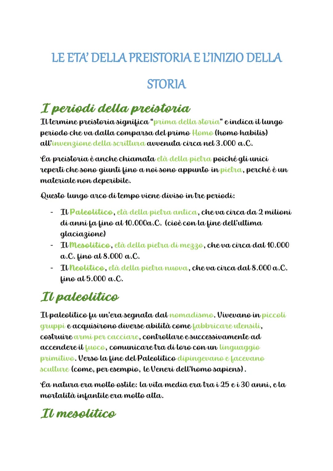 # LE ETA' DELLA PREISTORIA E L'INIZIO DELLA STORIA
## I periodi della preistoria
Il termine preistoria significa "prima della storia" e ind