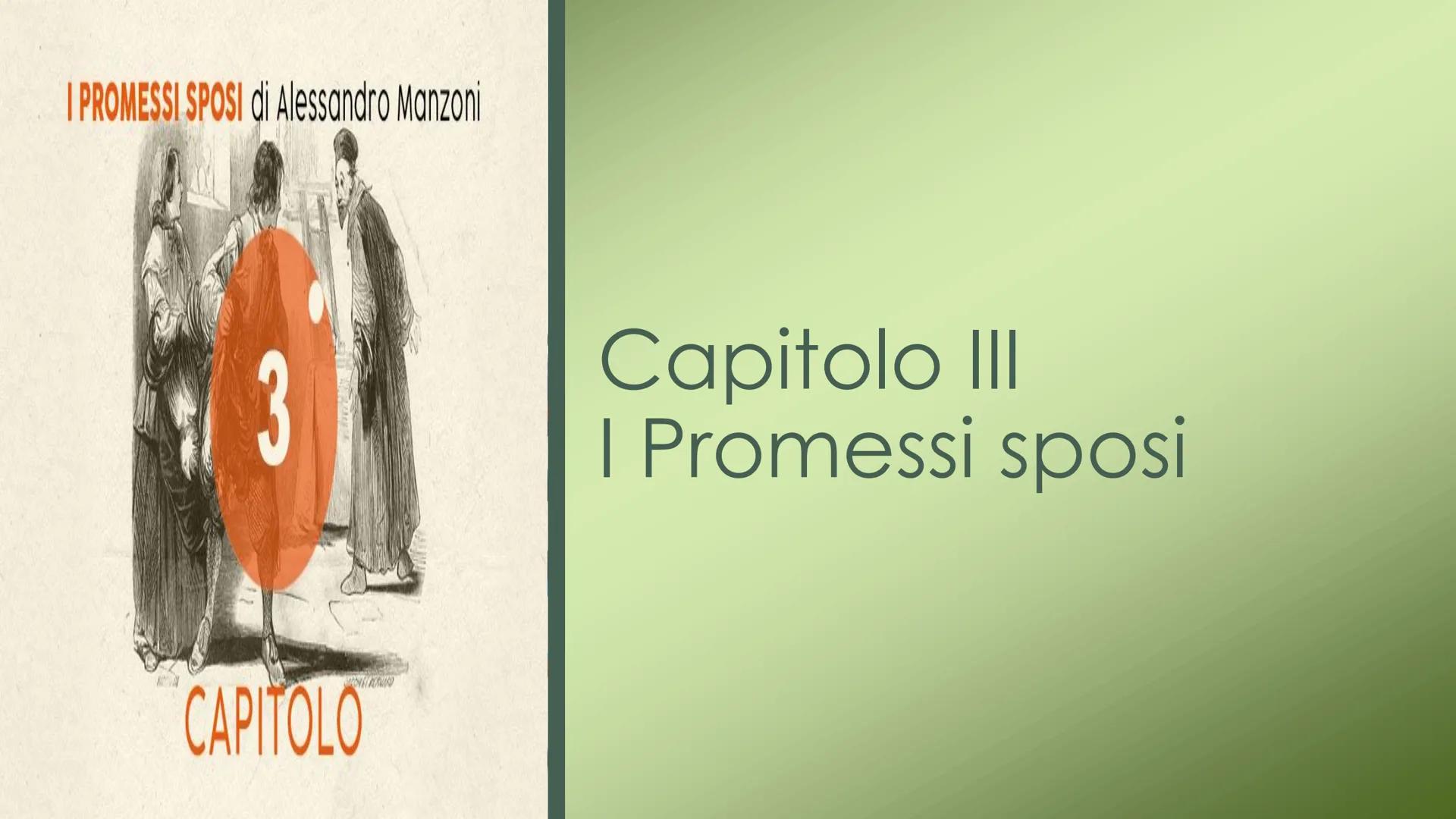 # I PROMESSI SPOSI di Alessandro Manzoni
# Capitolo III
I Promessi sposi
CAPITOLO # Personaggi
Personaggi: Renzo, Lucia, Agnese, don Rodr
