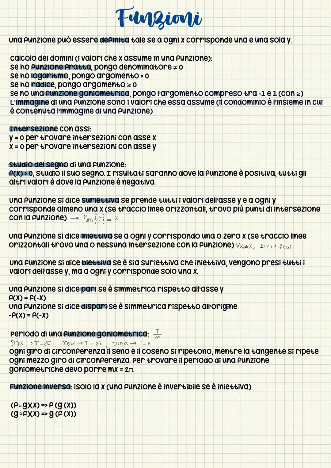 Funzioni
una funzione può essere definita tale se a ogni x corrisponde una e una sola y.
calcolo dei domini (i valori che x assume in una fu