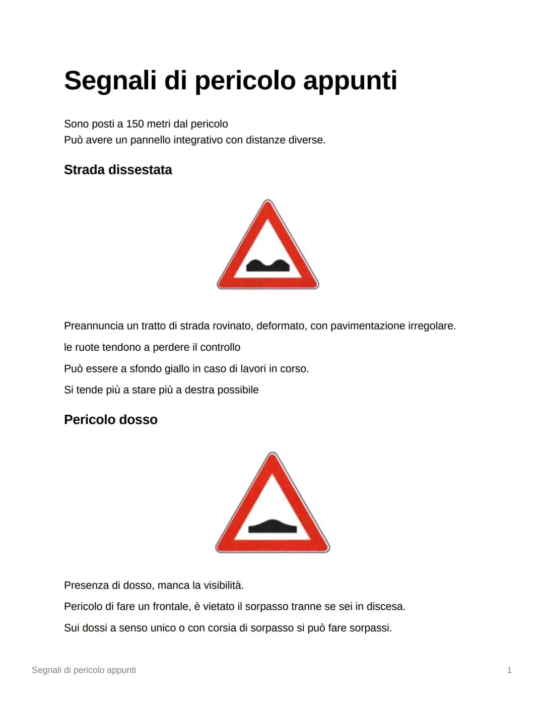 # Fermata, sosta, arresto, partenza
Arresto $\rightarrow$ azione involontaria interruzione della marcia per motivi legati alla circolazione