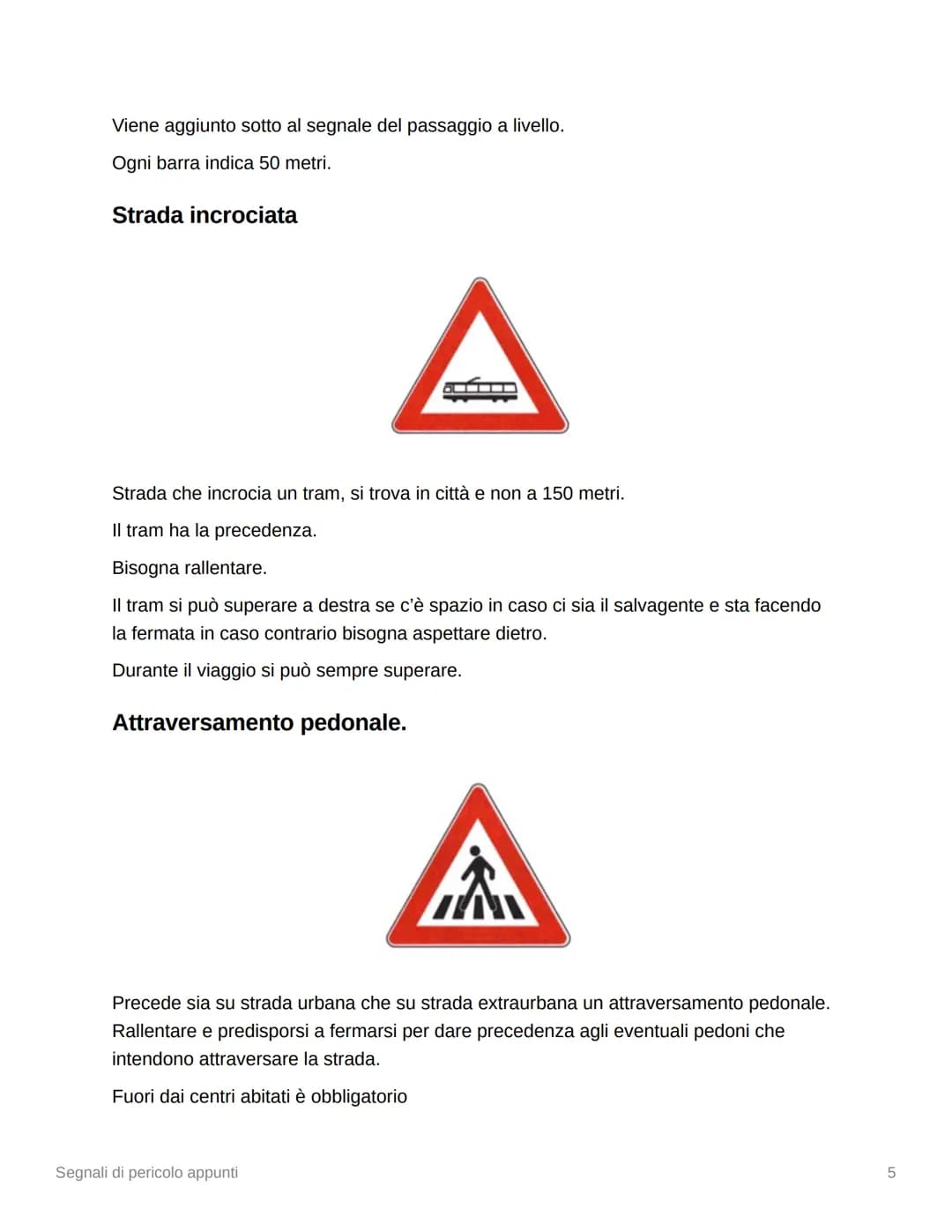 # Fermata, sosta, arresto, partenza
Arresto $\rightarrow$ azione involontaria interruzione della marcia per motivi legati alla circolazione