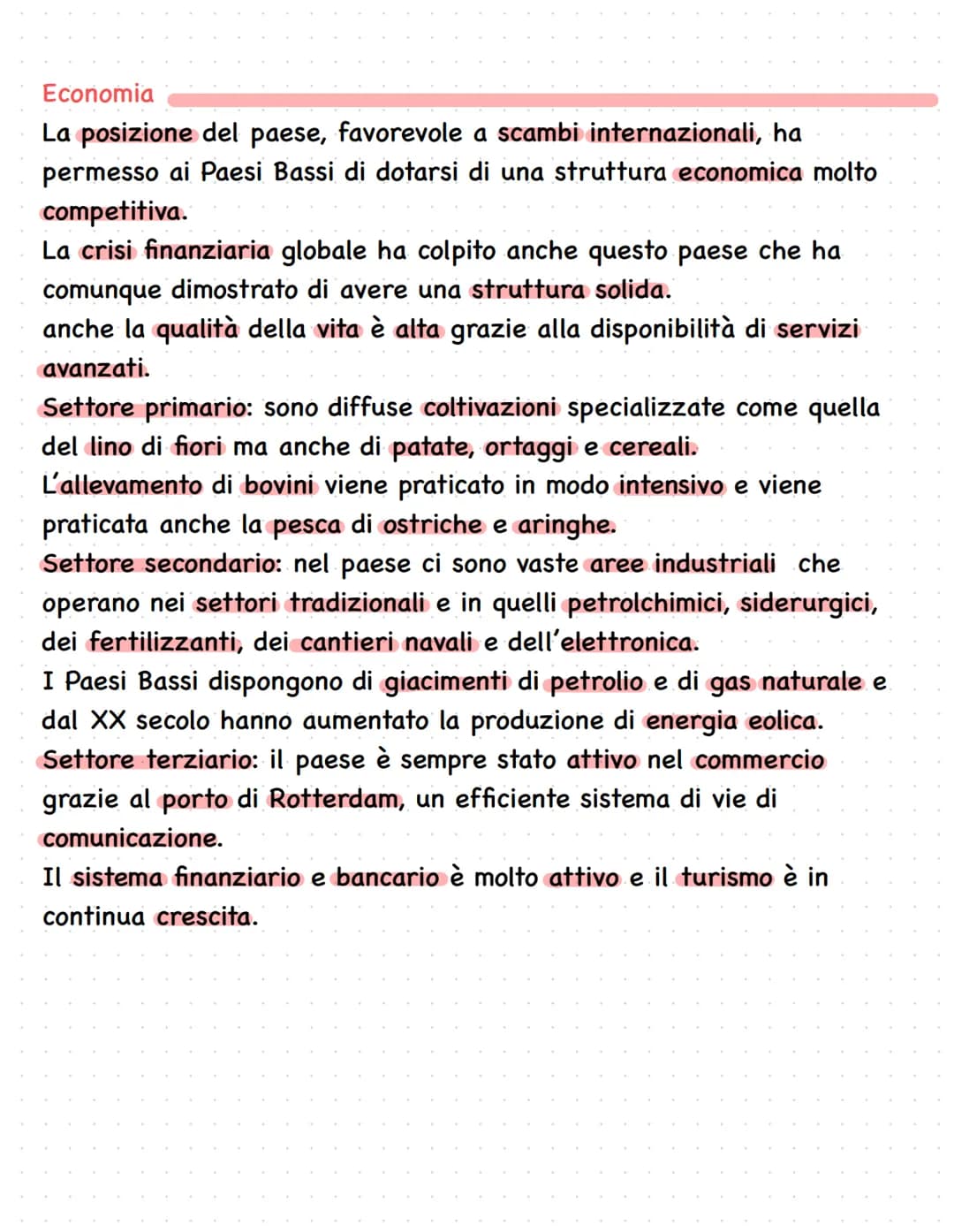 # Economia
La posizione del paese, favorevole a scambi internazionali, ha permesso ai Paesi Bassi di dotarsi di una struttura economica molt