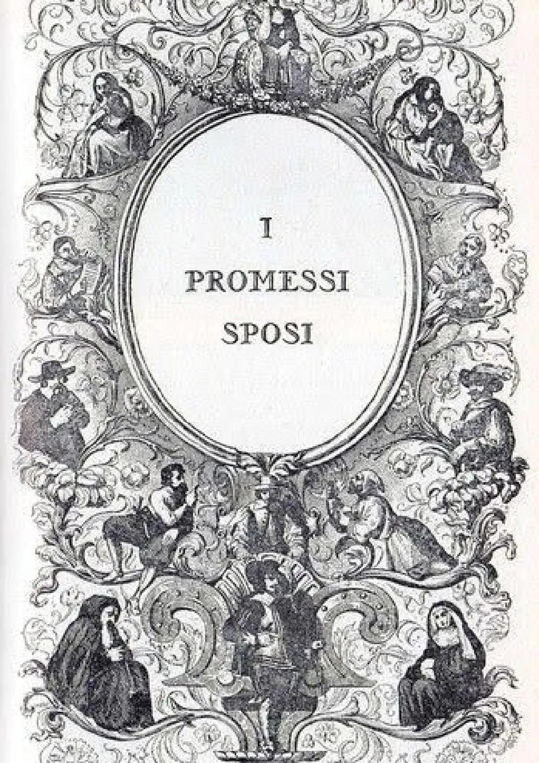 I
PROMESSI
SPOSI PROMESSI SPOSI
È
un romanzo scritto nel 1820-1823 do Alessandro Manzoni che
parla di una coppia di giovani, futuri sposi ne