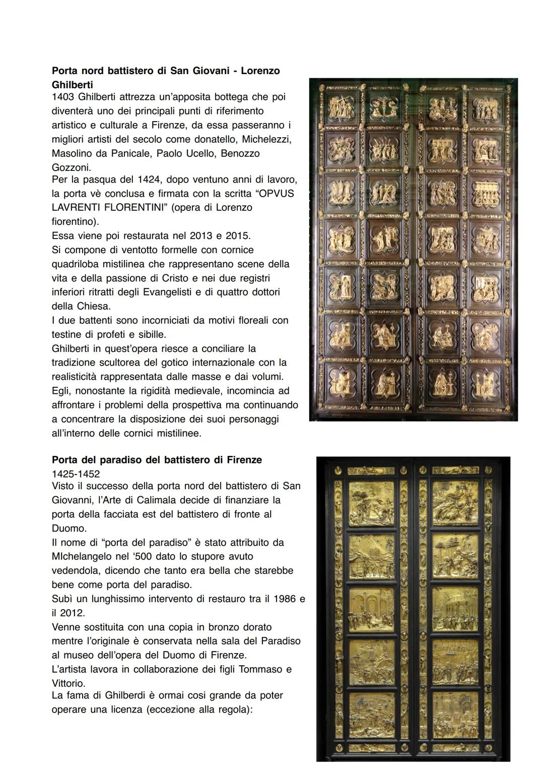 CONCORSO DELL'ARTE DI CALIMALA O DEI MERCANTI
Il rinascimento inizia a sentirsi nel 1401 quando viene bandito dall'arte di Calimala o dei
Me