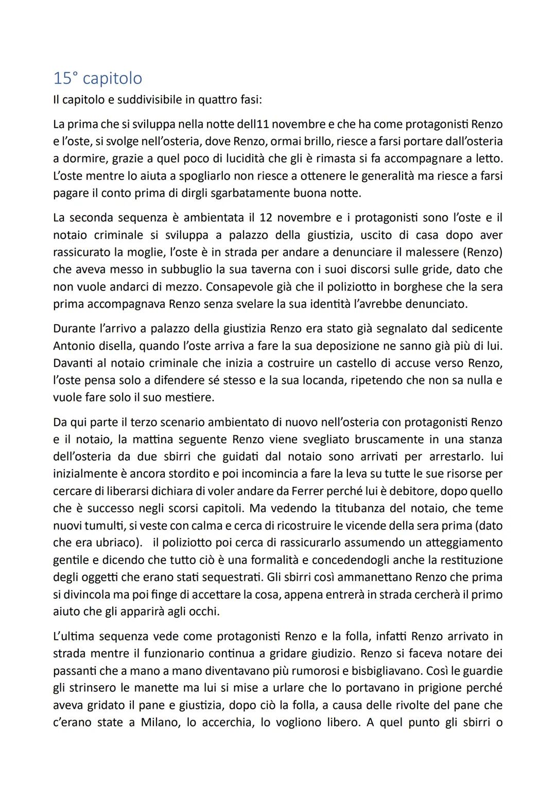 # 15° capitolo
Il capitolo e suddivisibile in quattro fasi:
La prima che si sviluppa nella notte dell11 novembre e che ha come protagonist