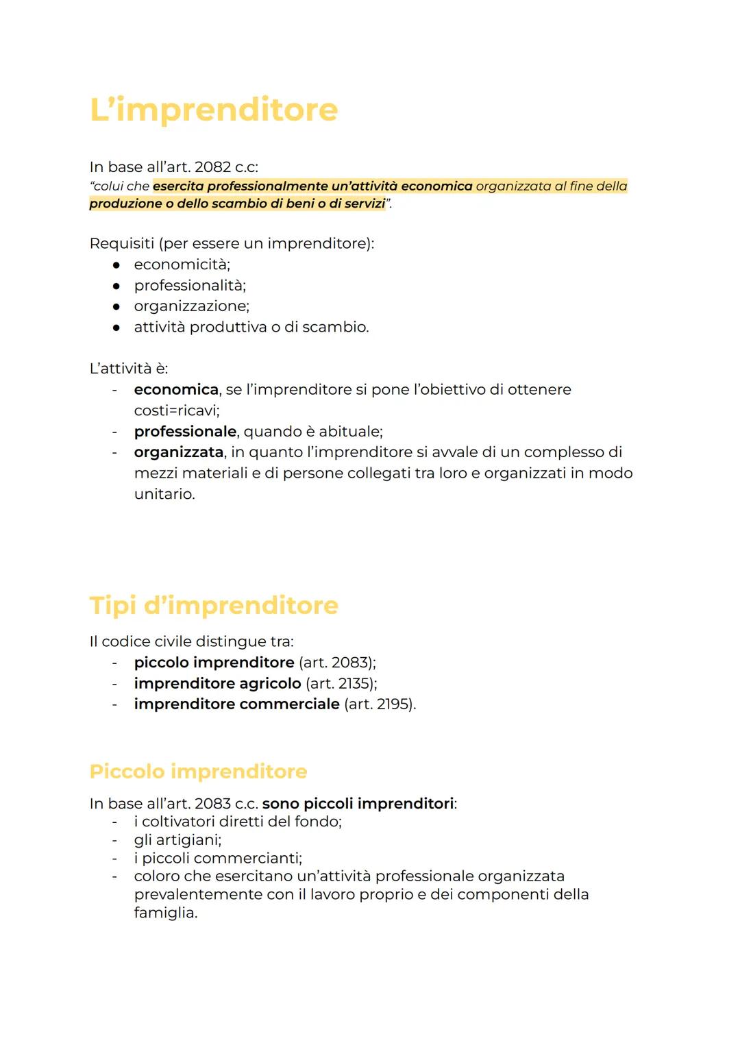 # L'imprenditore
In base all'art. 2082 c.C:
"colui che esercita professionalmente un'attività economica organizzata al fine della
produzio