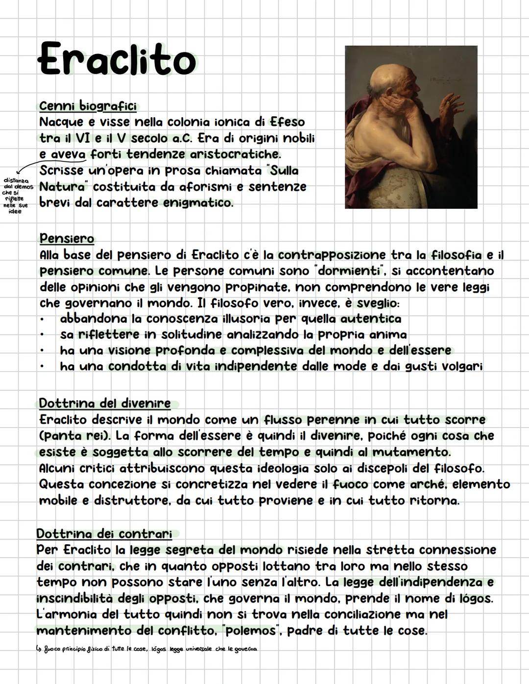 # Eraclito
Cenni biografici
Nacque e visse nella colonia ionica di Efeso
tra il VI e il V secolo a.C. Era di origini nobili
e aveva forti