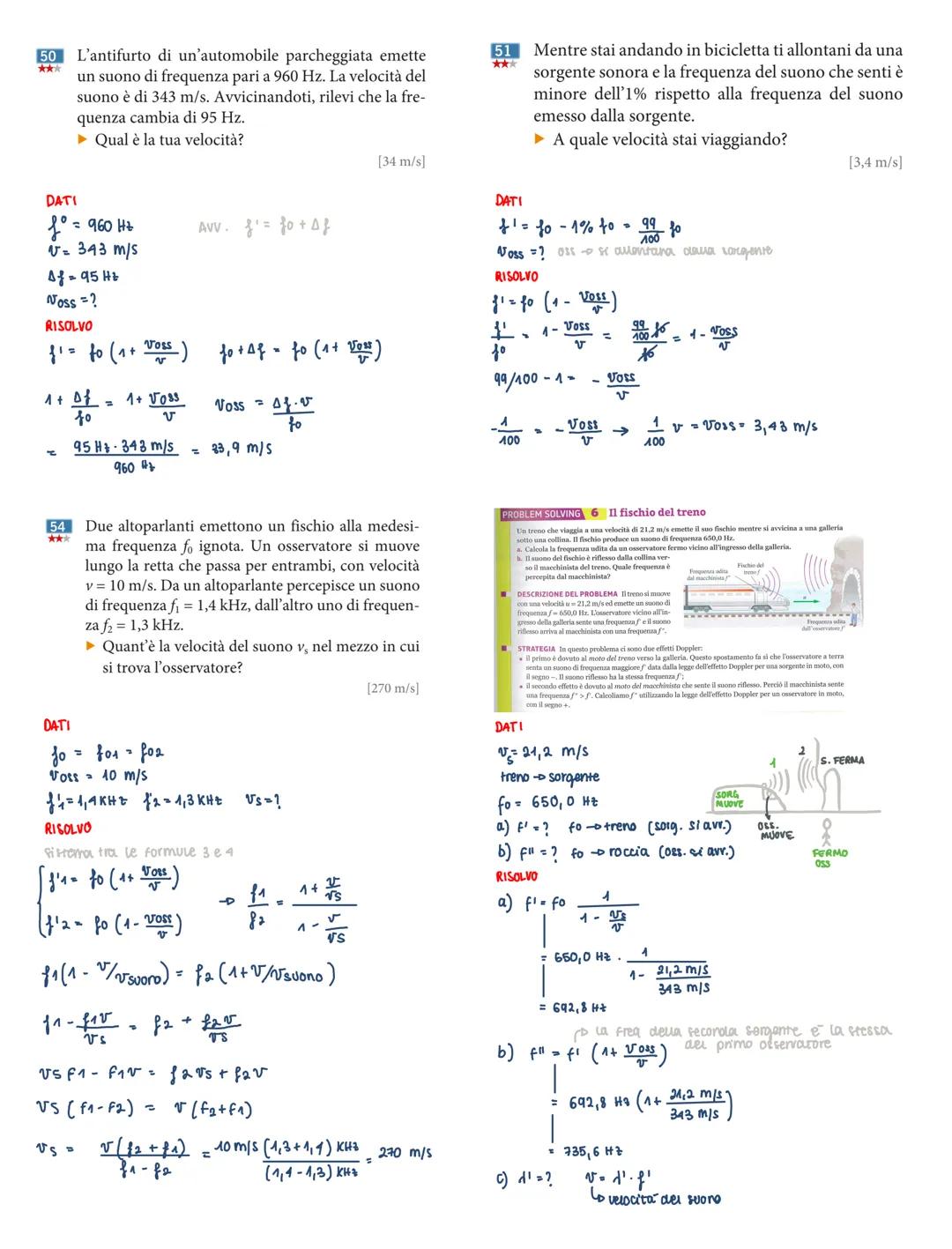 DEF:
S= sorgente
OSS Osservatore
EFFENO DOPPLER
E un fenomeno fisico x wi aumenta o diminuisce la frequenza di un suono se la sorgente sonor