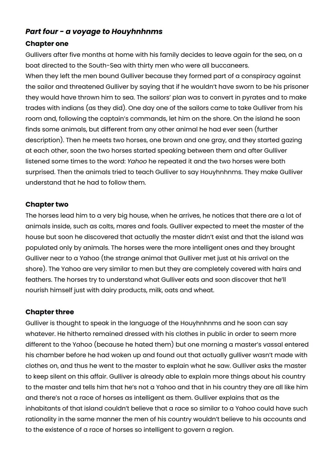 # Gulliver's Travels - summary
Part one - a voyage to Lilliput
Chapter one
Gulliver presents himself: he was born into a well-heeled fami