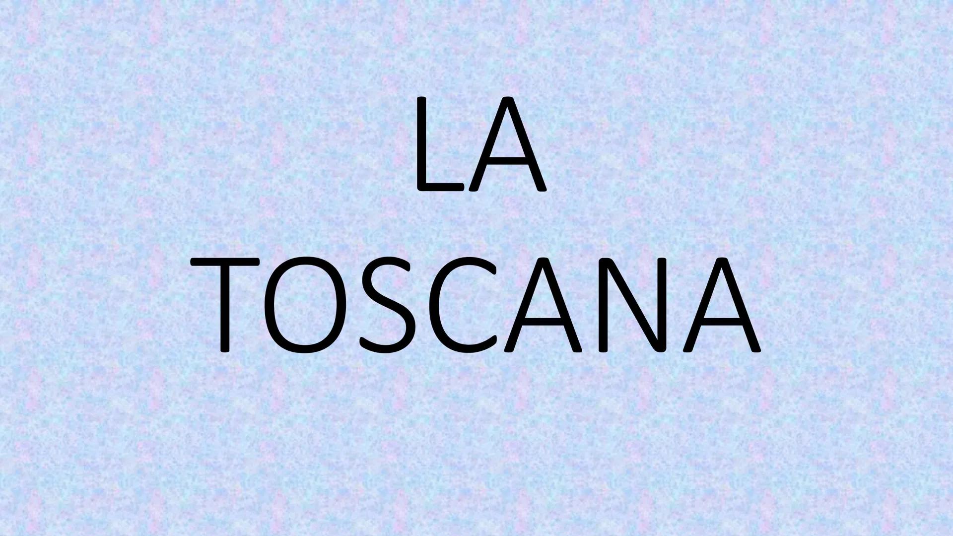 LA
TOSCANA CONFINI
juria
Emilia-Romagna
Toscana
Umbria
March
Lazio
●
●
NORD: Emilia-Romagna
EST: Marche
SUD-EST: Umbria
• SUD: Lazio
●
• OVE