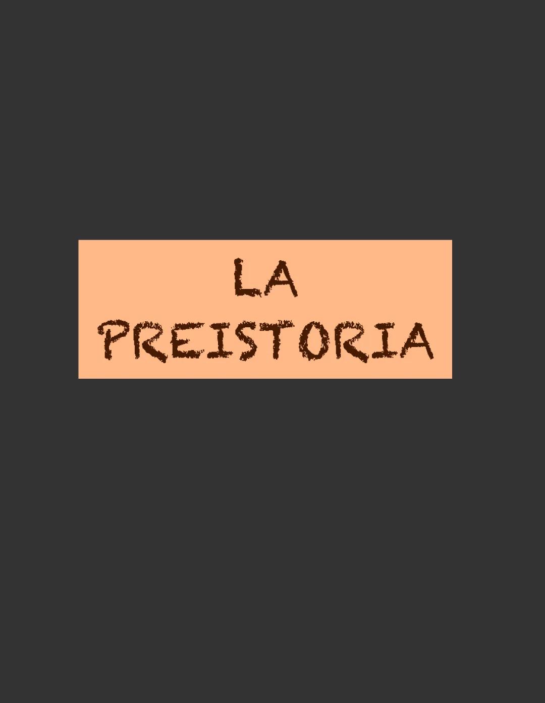 La Preistoria