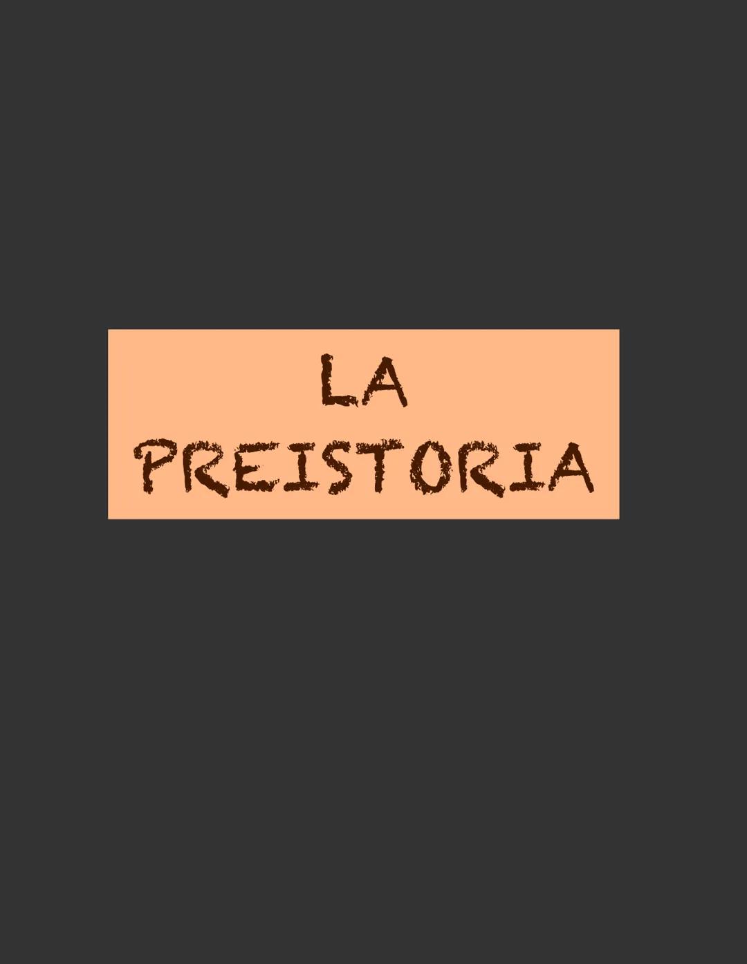LA
PREISTORIA STORIA E PREISTORIA
L'evento che segna il passaggio dalla preistoria
alla storia è l'invenzione della scrittura intorno al
300