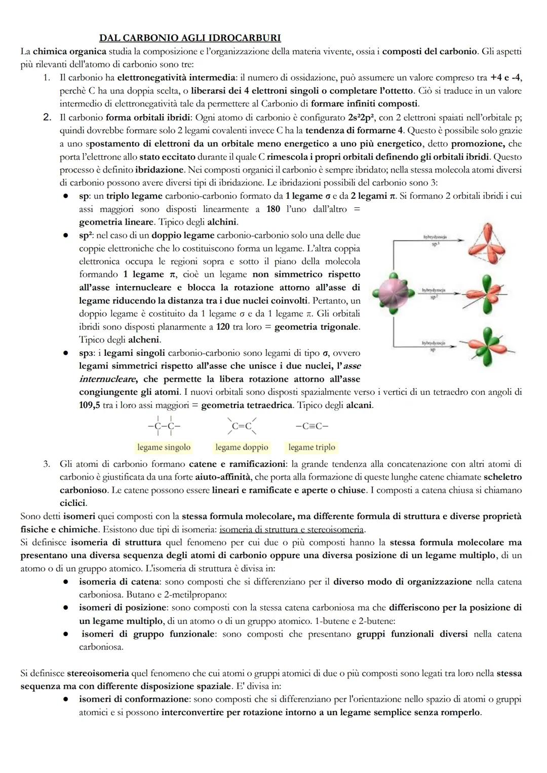 DAL CARBONIO AGLI IDROCARBURI
La chimica organica studia la composizione e l'organizzazione della materia vivente, ossia i composti del carb