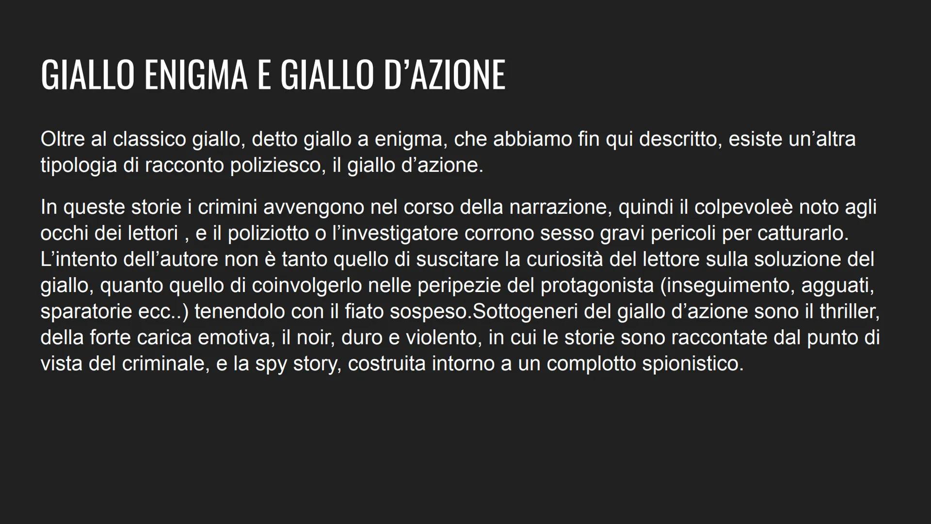 # IL GIALLO # CHE COS' E' IL GIALLO?
II racconto giallo è un testo narrativo che ruota attorno a tre principali ingredienti:
- crimine(omi