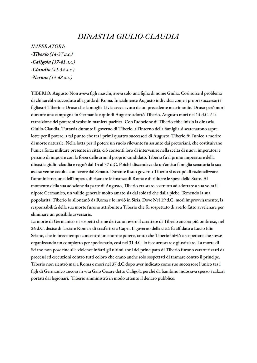 IMPERATORI:
-Tiberio (14-37 a.c.)
-Caligola (37-41 a.c.)
-Claudio (41-54 a.c.)
-Nerone (54-68 a.c.)
DINASTIA GIULIO-CLAUDIA
TIBERIO: Augusto