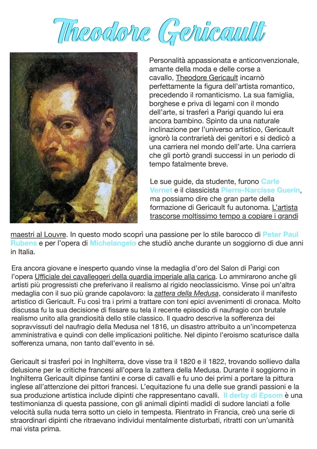 Theodore Gericaull
Personalitร appassionata e anticonvenzionale,
amante della moda e delle corse a
cavallo, Theodore Gericault incarnรฒ
perfe