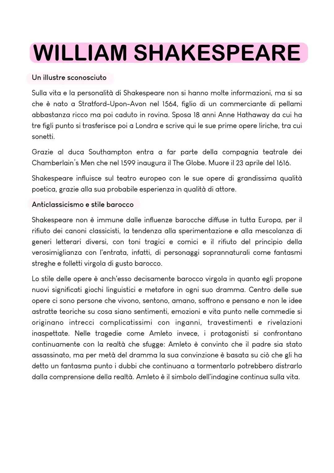 WILLIAM SHAKESPEARE
Un illustre sconosciuto
Sulla vita e la personalitร di Shakespeare non si hanno molte informazioni, ma si sa
che รจ nato