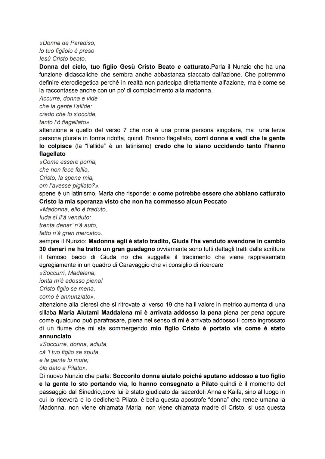 # Donna de Paradiso di lacopone da Todi
Si tratta di un'opera poetica, però al tempo stesso drammatica, è propriamente una lauda
drammatica