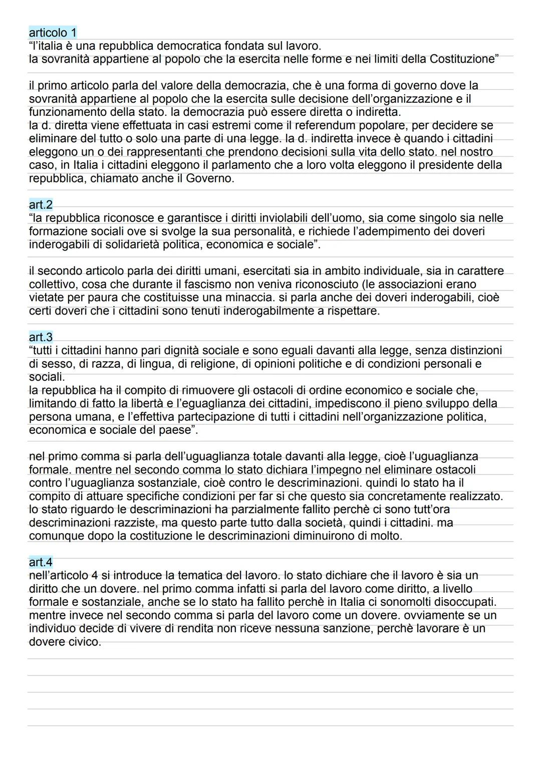 # articolo 1
"l'italia è una repubblica democratica fondata sul lavoro.
la sovranità appartiene al popolo che la esercita nelle forme e nei
