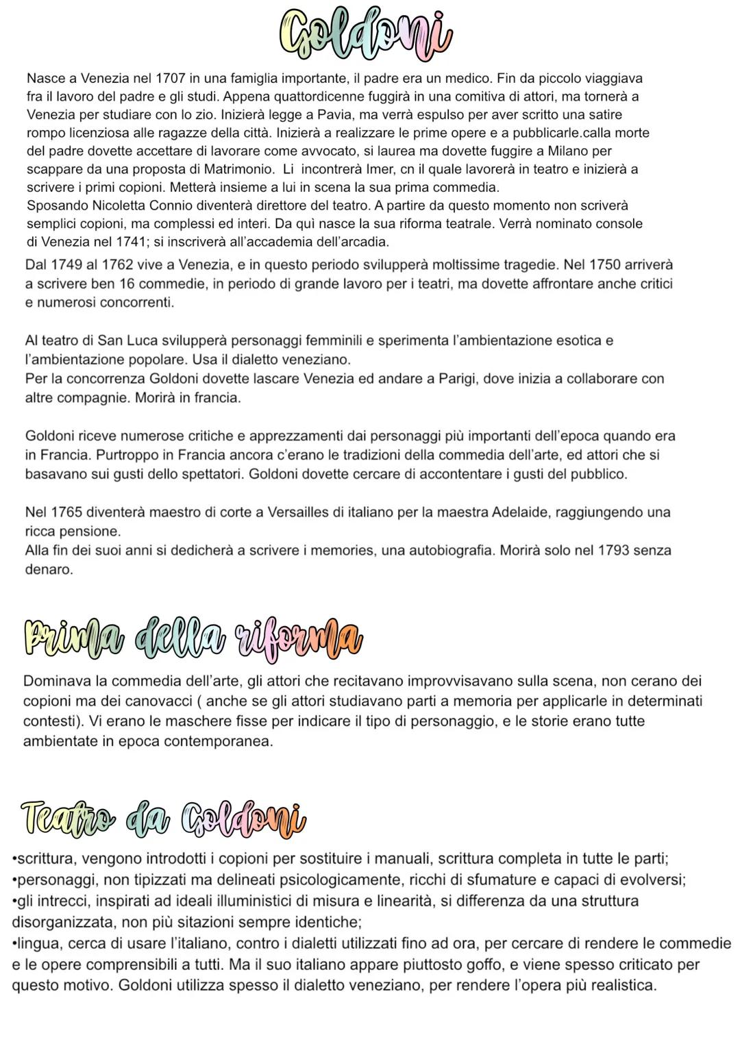 # Goldoni
Nasce a Venezia nel 1707 in una famiglia importante, il padre era un medico. Fin da piccolo viaggiava
fra il lavoro del padre e g
