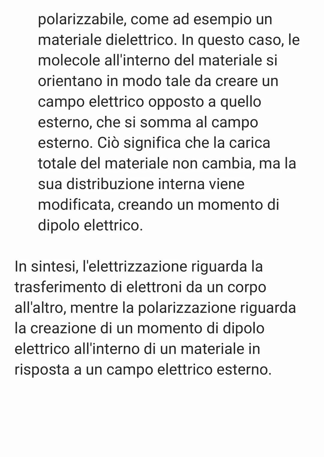 Ci sono quattro tipi di elettrizzazione che
possono verificarsi quando oggetti diversi
entrano in contatto tra loro:
• Elettrizzazione per s