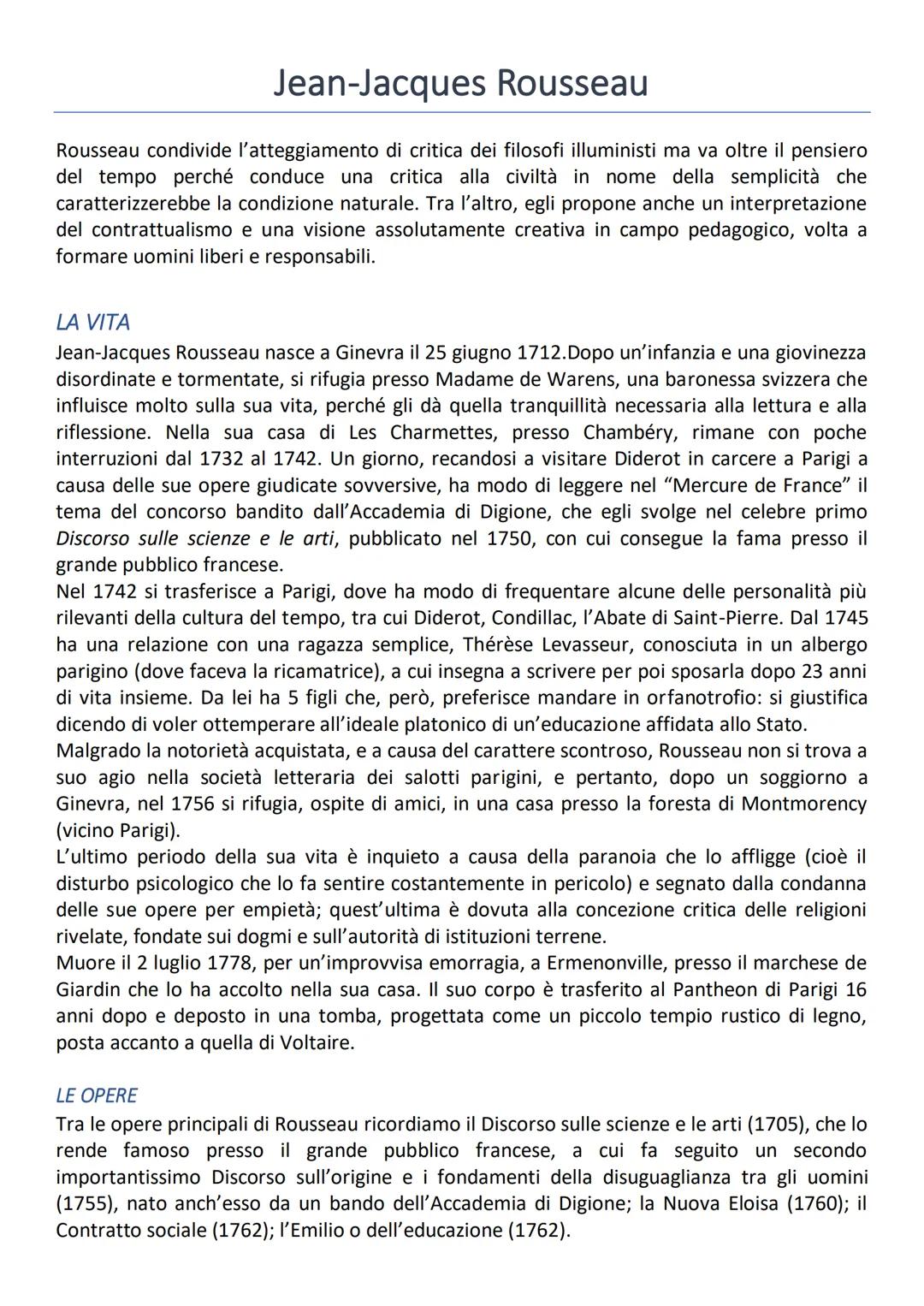 # Jean-Jacques Rousseau
Rousseau condivide l'atteggiamento di critica dei filosofi illuministi ma va oltre il pensiero
del tempo perché con