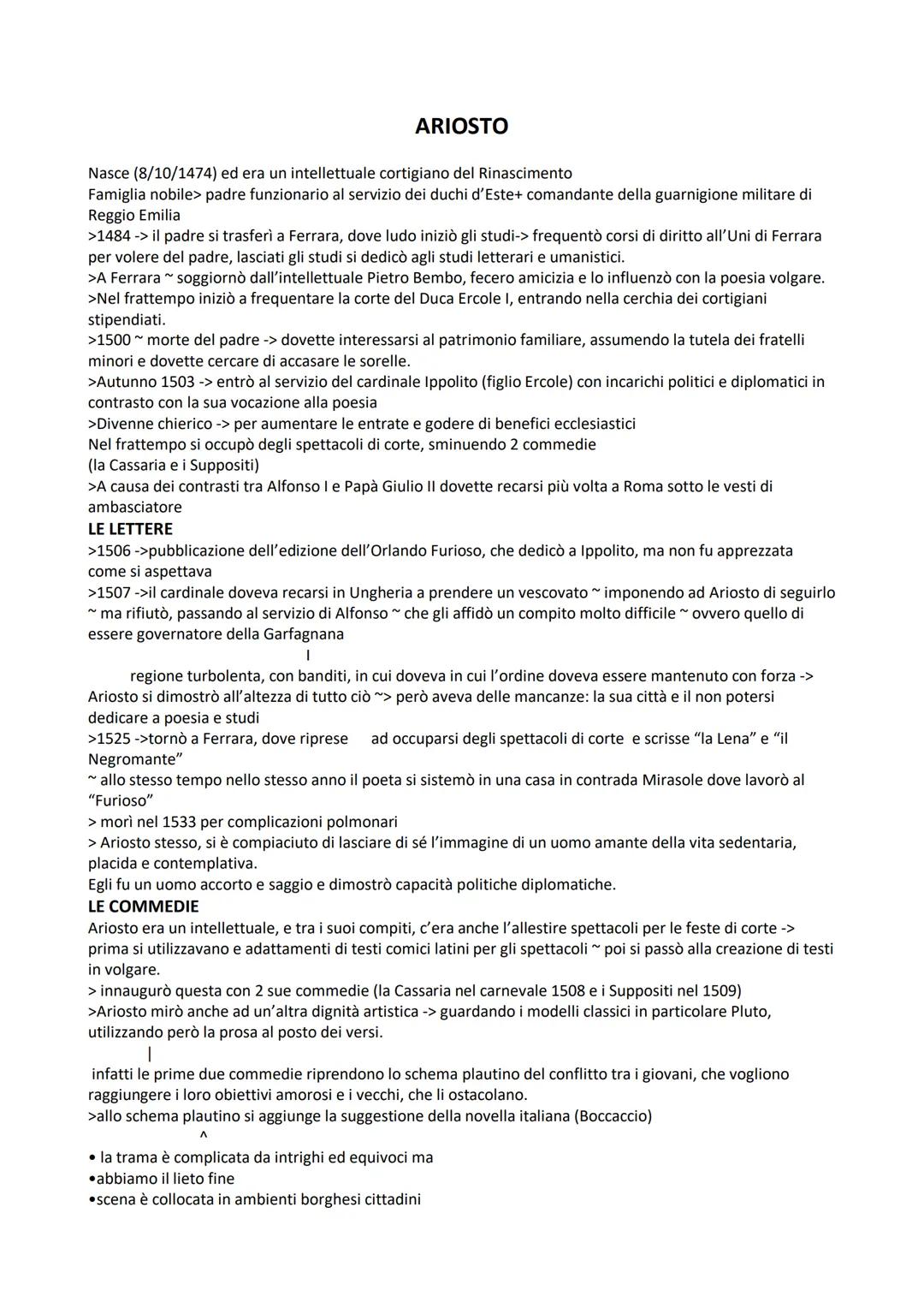 ARIOSTO
Nasce (8/10/1474) ed era un intellettuale cortigiano del Rinascimento
Famiglia nobile> padre funzionario al servizio dei duchi d'Est