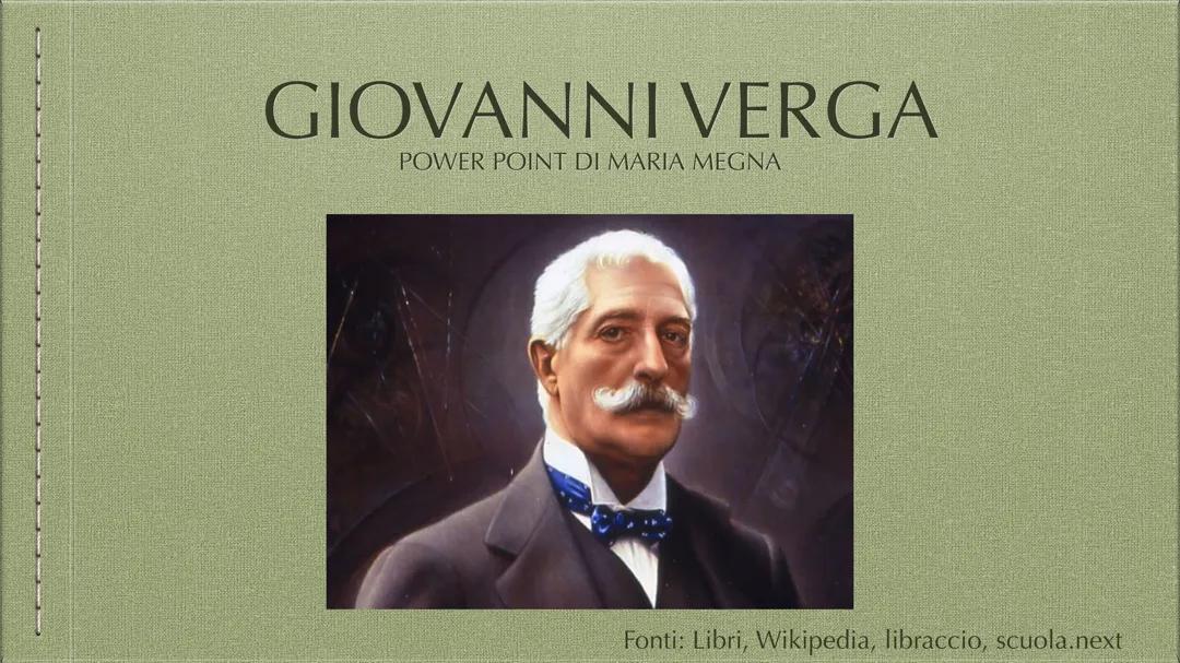 GIOVANNI VERGA (vita ed opere)