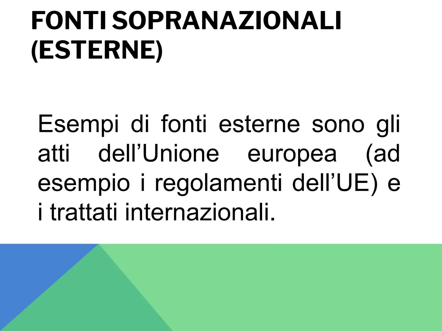 LE FONTI DEL
DIRITTO L'ordinamento giuridico e le fonti del diritto
Il diritto è un ordinamento giuridico: un sistema ordinato in
cui le nor