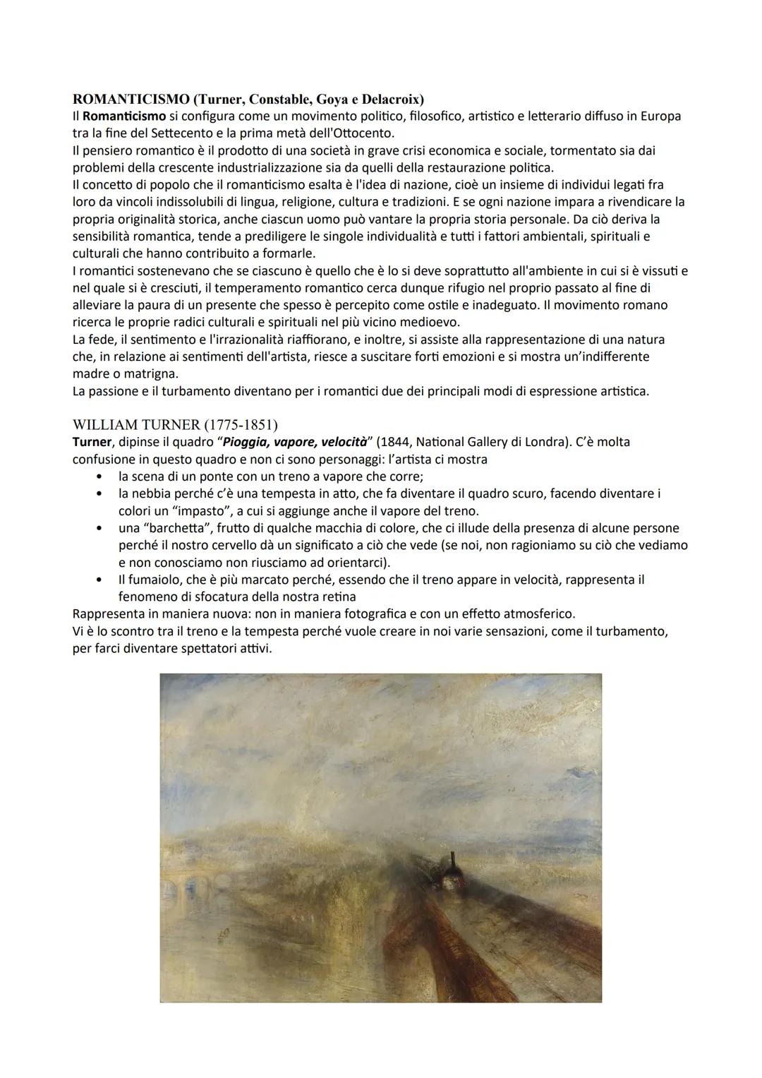ROMANTICISMO (Turner, Constable, Goya e Delacroix)
Il Romanticismo si configura come un movimento politico, filosofico, artistico e letterar