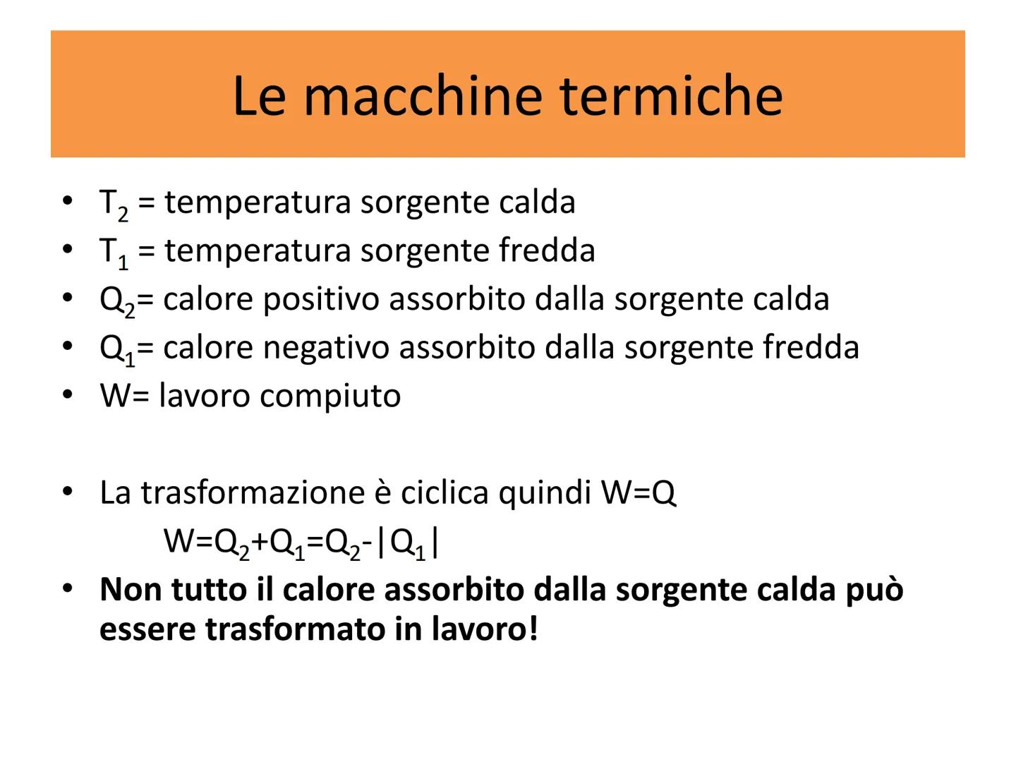 Termodinamica
Secondo principio e macchine termiche.
Entropia e disordine. Le macchine termiche
●
• Un gas contenuto in un cilindro con pist