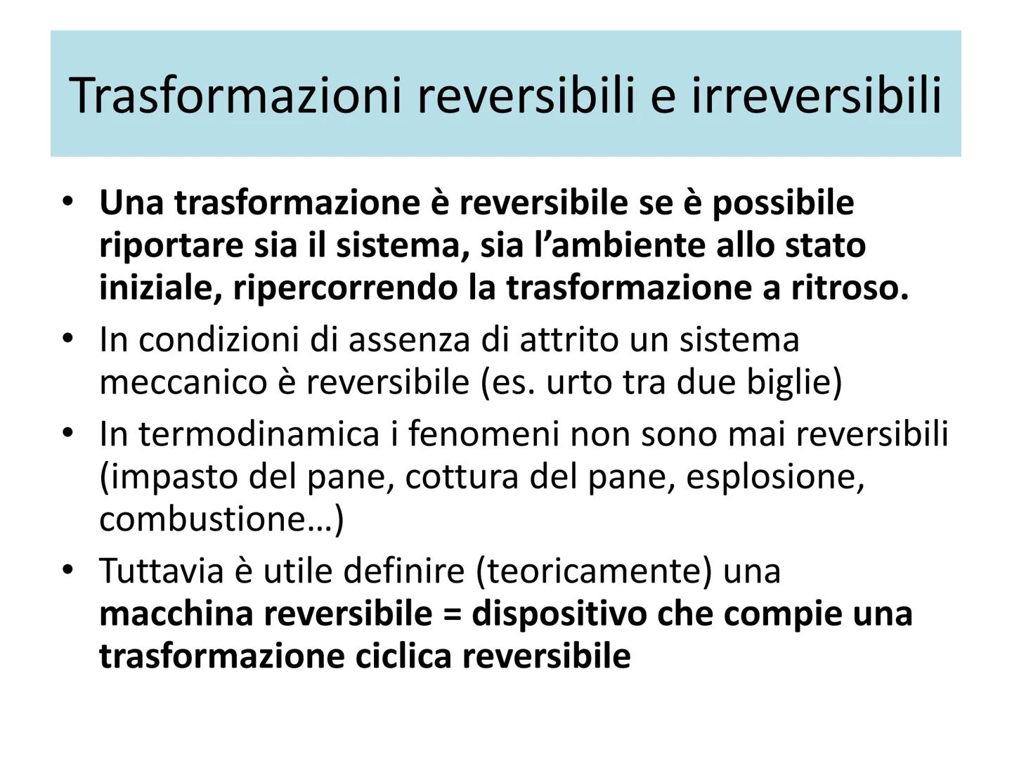Termodinamica
Secondo principio e macchine termiche.
Entropia e disordine. Le macchine termiche
●
• Un gas contenuto in un cilindro con pist