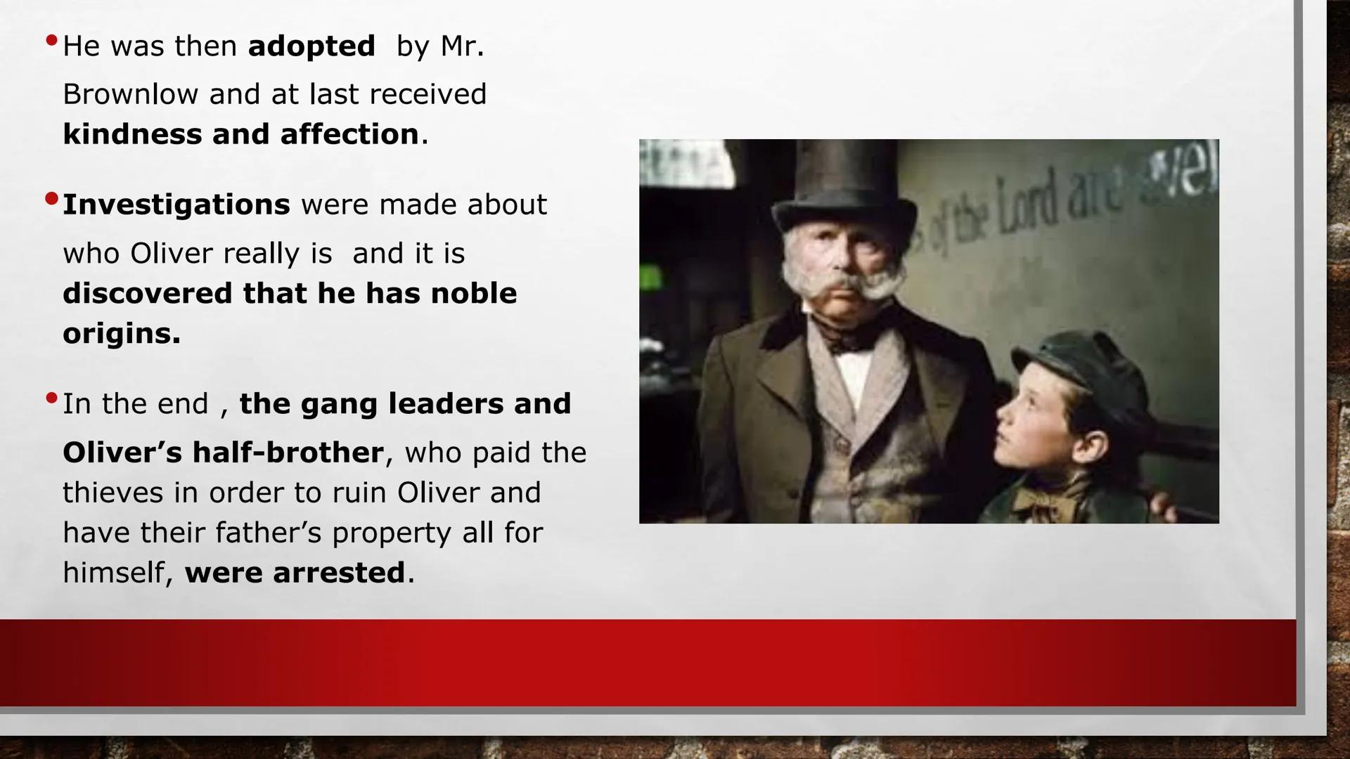 # OLIVER TWIST
BY CHARLES DICKENS # CHILDHOOD IN THE VICTORIAN AGE
Childhood in Victorian times was a cruel
experience.
A lot of poor chi